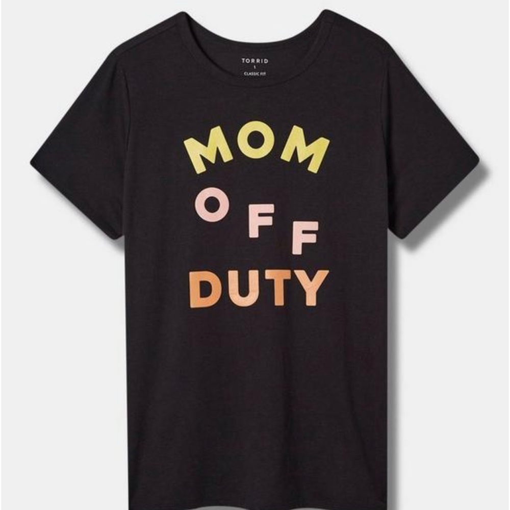 TORRID “MOM OFF DUTY" SOFT COTTON CREW NECK GRAPHIC TOP size 0x